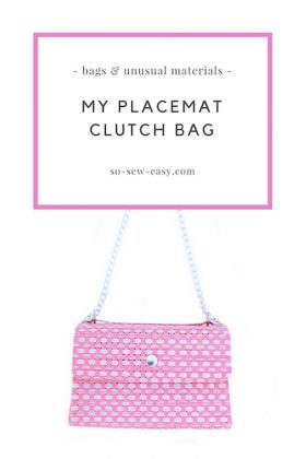 Free Sewing Pattern: Placemat Clutch Bag | I Sew Free